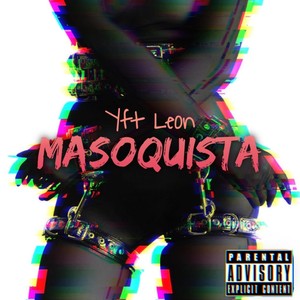 Masoquista (Explicit)
