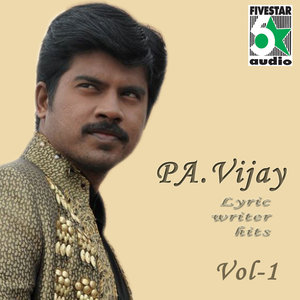 Pa.Vijay Lyric Writer Hits, Vol. 1