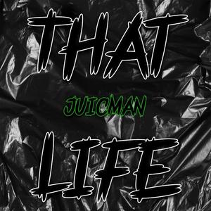 That Life (Explicit)