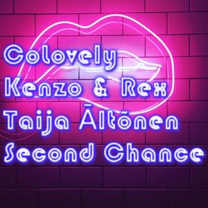 Second Chance (feat. Kenzo & Rex & Taija Āltõnen)