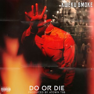 Do or Die