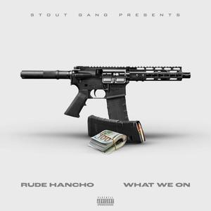 What We On (Explicit)