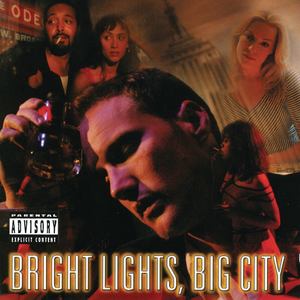 Bright Lights, Big City (Original Cast Recording) [Explicit]