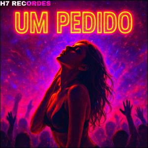 UM PEDIDO