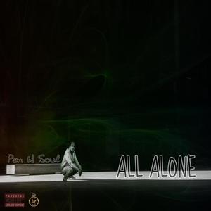 All Alone (Explicit)