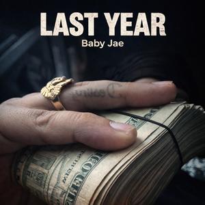 Last year (Explicit)