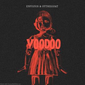 VOODOO (feat. SyTheGoat) (Explicit)
