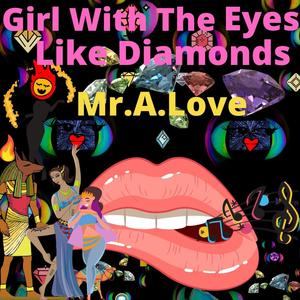 Girl With The Eyes Like Diamonds(feat. Createyalane)