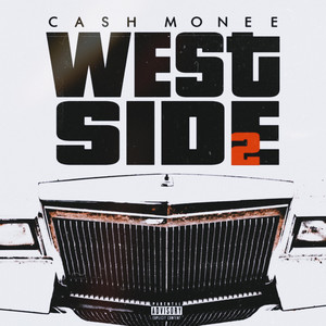 West Side 2 (Explicit)