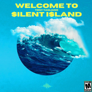 WELCOME 2 $ILENT I$LAND (Explicit)