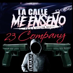 La Calle Me Enseño (feat. Stylow Nasty) (Explicit)