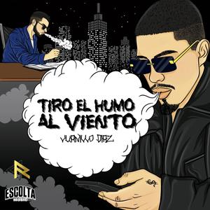 Tiro El Humo Al Viento