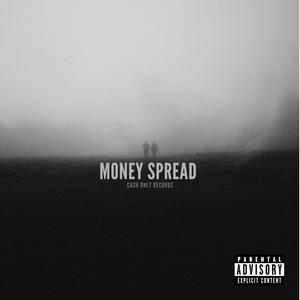 MONEY SPREAD (feat. SADAO) (Explicit)