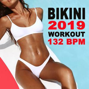 Bikini 2019 Workout (132 Bpm) [H.I.I.T. Cardio Fitness Summer Bikinibody Workout - Hiit High Intensi