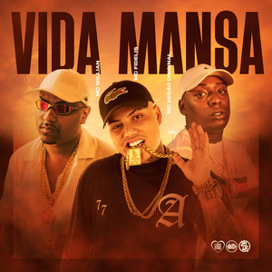 Vida Mansa (Explicit)