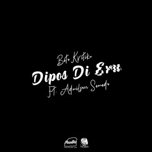 Dipos Di Eru (feat. Admilson Semedo)