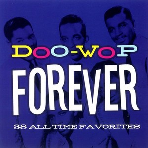 Doo-Wop Forever