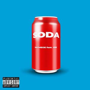 Soda (Explicit)