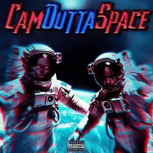 CamOutta$pace (Explicit)