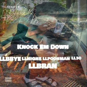 Knock Em Down (Explicit)