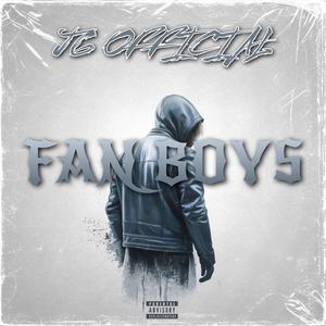 FAN BOYS (Explicit)