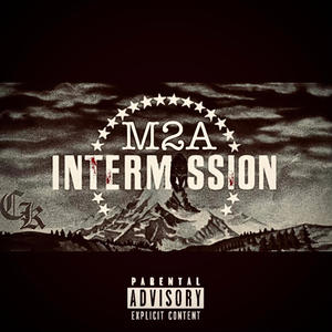 Intermission (Explicit)