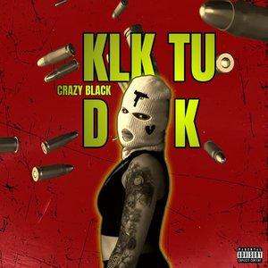 Klk Tu D K (Explicit)