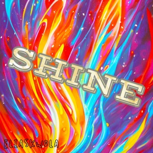 Shine