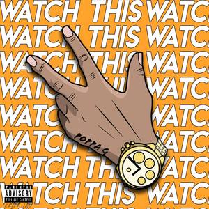 Watch This (Explicit)