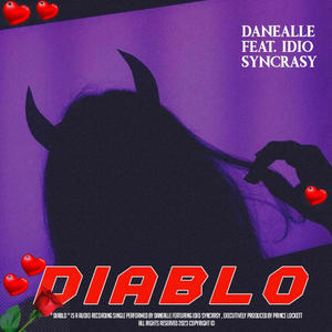 Diablo (feat. Idio-Syncrasy) [Explicit]