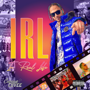 IRL (In Real Life) [Explicit]