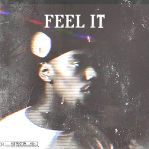 Feel It (Explicit)