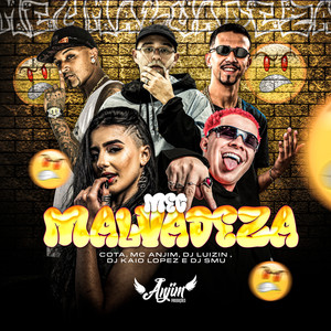 Mec Malvadeza (Explicit)
