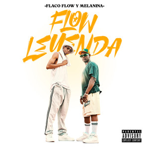 Flow Leyenda - EP (Explicit)