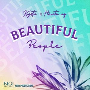 BEAUTIFUL PEOPLE (feat. Kystu)