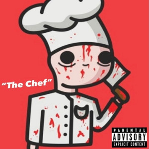 The Chef (Explicit)