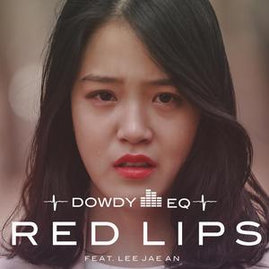Red Lips(feat. Lee Jae An)