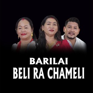 Barilai Beli Ra Chameli