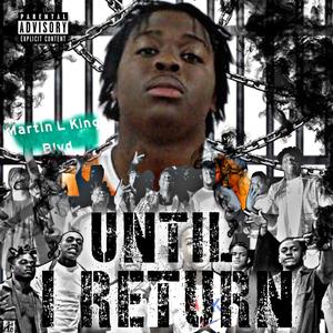 Until I Return (Explicit)