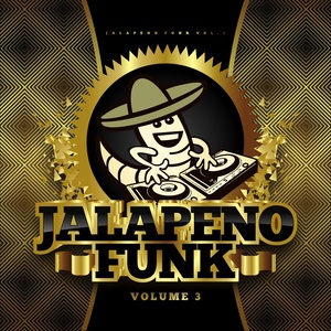 Jalapeno Funk Vol.3