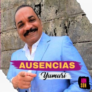 Ausencias (Explicit)