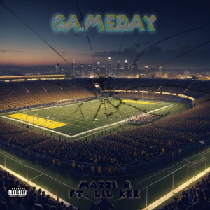 Gameday (Explicit)