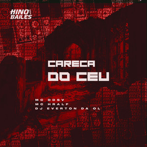Careca do Céu (Explicit)