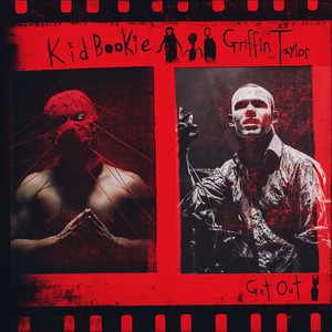 Get Out (feat. Griffin Taylor) [Explicit]