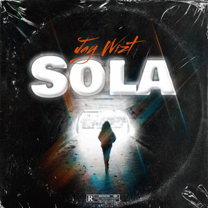 Sola (Explicit)