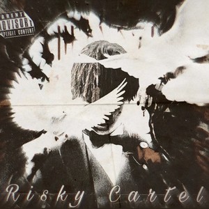 RISKY CARTEL 2 (Explicit)