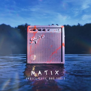 Matix - Auf der Suche nach Dir (Explicit)