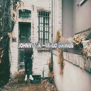 Mood Swings (Explicit)