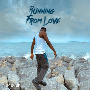 Running from Love (Explicit)