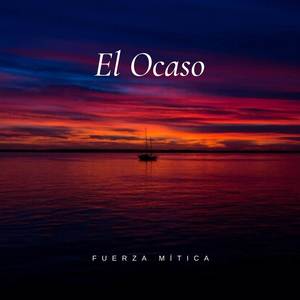 El Ocaso (Explicit)